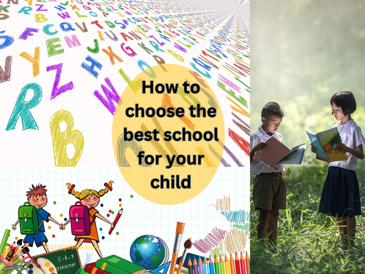 how to chose best school for your child